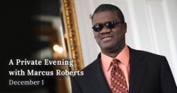 A Private Evening with Marcus Roberts