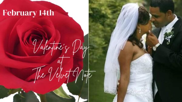 Wednesday, February 14th:  Valentine’s Evening with Ray & BJ Howard ***SOLD OUT!!  SOLD OUT!!   SOLD OUT!!   ***