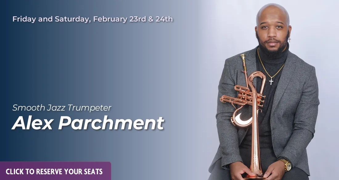 Friday and Saturday, February 23rd & 24th: Smooth Jazz Trumpeter Alex Parchment