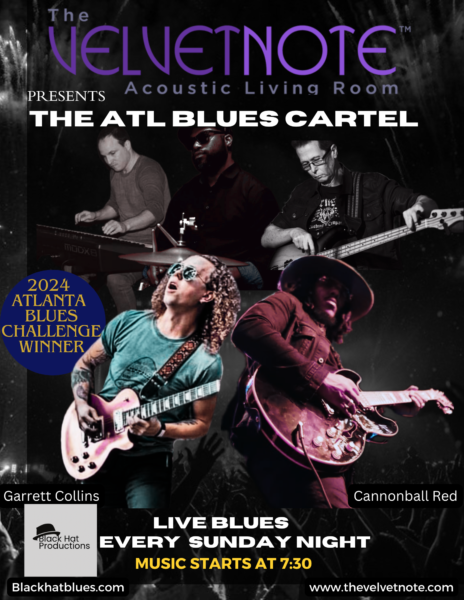 Sunday, March 23rd:  Sunday Night Blues Starring The ATL Blues Cartel