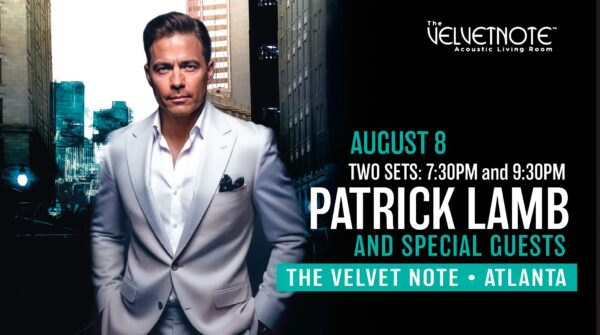 Friday, August 8th:  Chart-Topping Saxophonist Patrick Lamb [TICKETS]