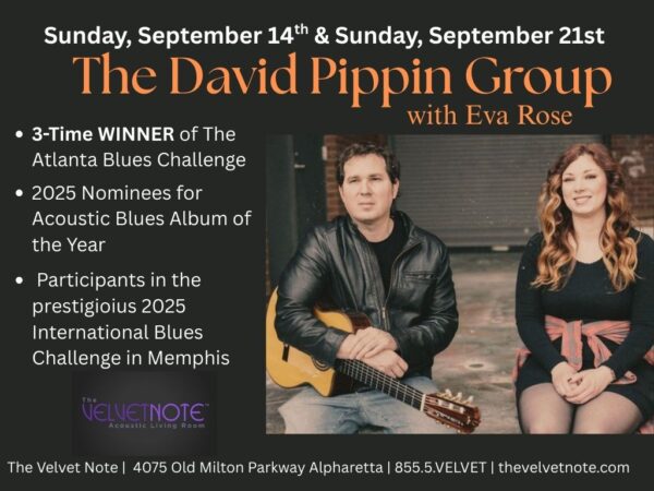Sunday, September 14th:  The Award-Winning David Pippin Group with Eva Rose