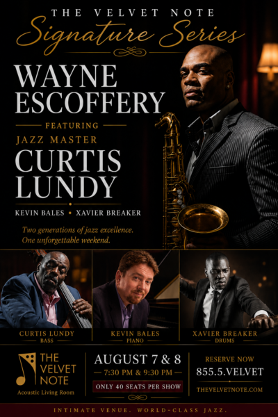 The Velvet Note Signature Series Starring Wayne Escoffery and featuring Curtis Lundy