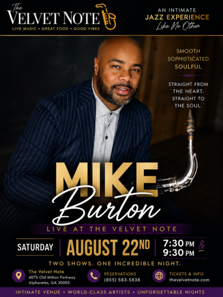 Saturday, August 22nd:  Saxophonist Mike Burton