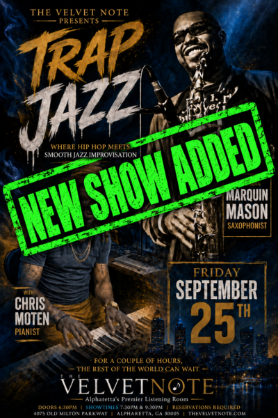Trap Jazz with Saxophonist MarQuinn Mason. *** SEATS AVAILABLE!***