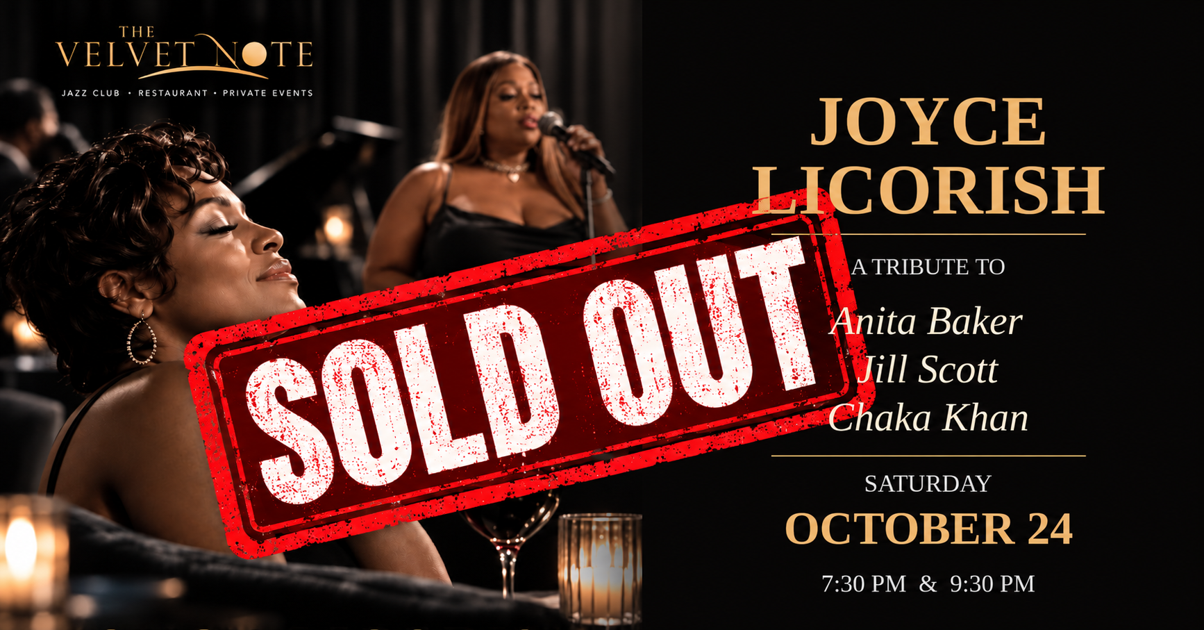Saturday, October 24th:  Joyce Licorish Celebrates Chaka, Anita and Jill. *** SOLD OUT!!  SOLD OUT!! ***
